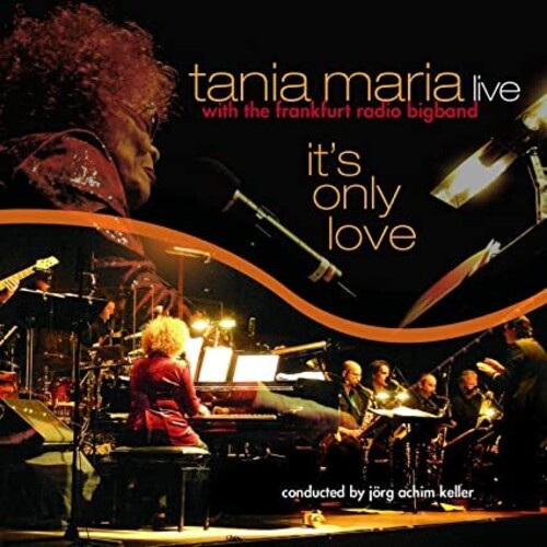 Tania Maria - It's Only Love