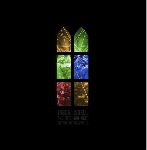 Jason and the 400 Unit Isbell - Live From The Ryman 2