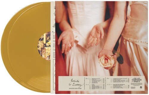 Last Dinner Party - Prelude To Ecstasy: Acoustics And Covers
