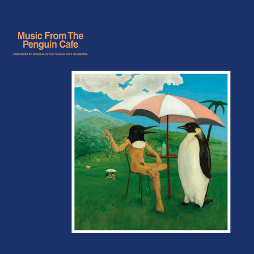 The Penguin Cafe Orchestra - Music From the Penguin Cafe - Blue