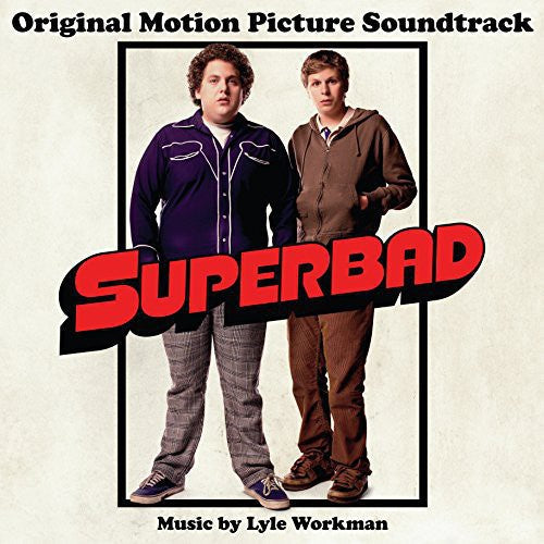 Superbad - Superbad (Original Motion Picture Soundtrack)