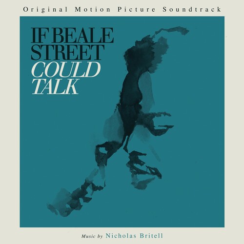 Nicholas Britell - If Beale Street Could Talk (Original Motion Picture Soundtrack)