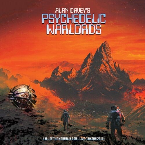 Alan Davey's Psychedelic Warlords - Hall Of The Mountain Grill Live (london 2014) [2LP ORANGE]