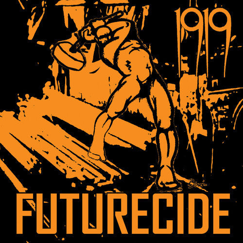1919 - Futurecide [Orange]