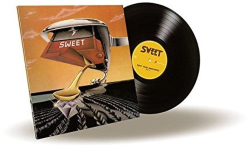 Sweet - Off The Record (New Vinyl Edition)