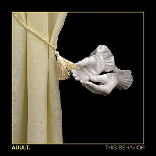 Adult - This Behavior [Yellow]