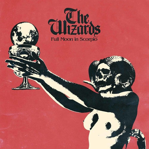 The Wizards - Full Moon in Scorpio