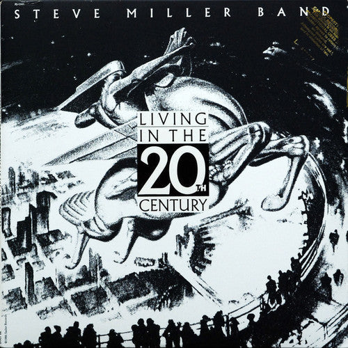 Steve Miller - Living In The 20th Century
