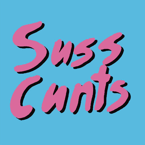 Suss Cnuts - Get Laid