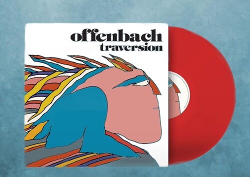 Offenbach - Traversion - Limited Red Colored Vinyl