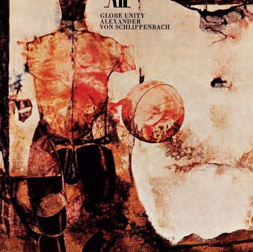 Alexander von Schlippenbach - Globe Unity