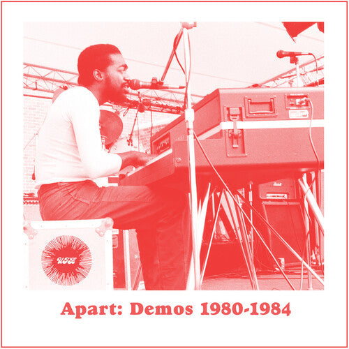 Andre Gibson - Apart: Demos (1980-1984)