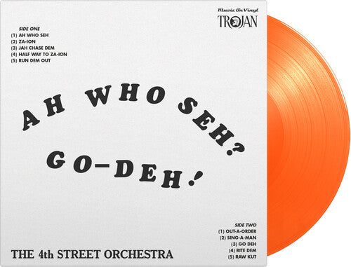 4th Street Orchestra - Ah Who Seh Go-Deh [Orange 180-Gram]