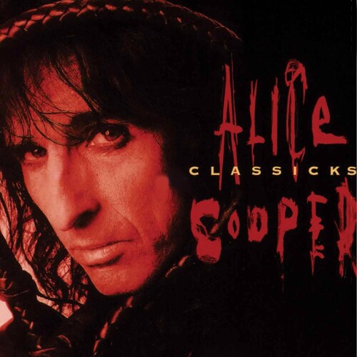 Alice Cooper - Classicks