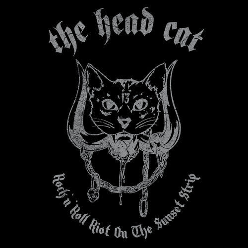 The Head Cat - Rock N' Roll Riot on the Sunset Strip