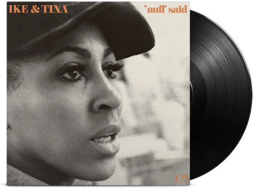 Ike & Tina Turner - Nuff Said [Gatefold 180-Gram Black]