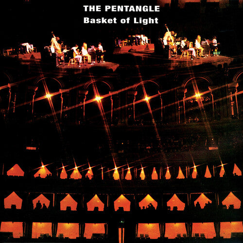 The Pentangle - Basket of Light [Orange]