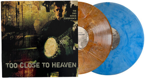 The Dad Horse Experience - Too Close to Heaven [2LP Blue & Brown]