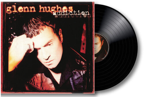 Glenn Hughes - Addiction