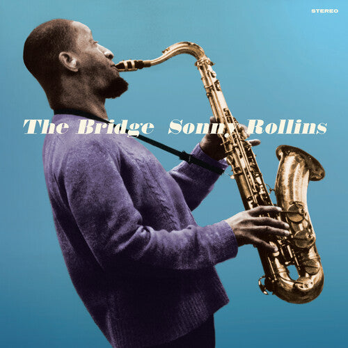 Sonny Rollins - Bridge [Limited 180-Gram Blue with Bonus Tracks]