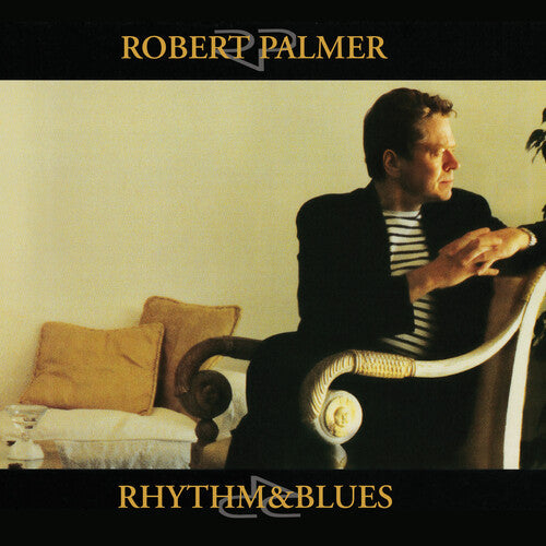 Robert Palmer - Rhythm & Blues [2LP]