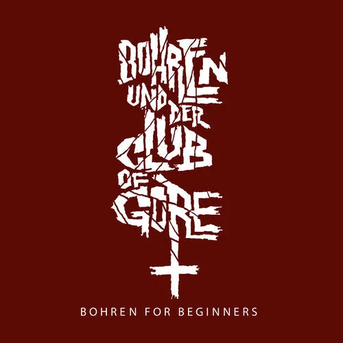 Bohren & der Club of Gore - Bohren For Beginners [3LP]