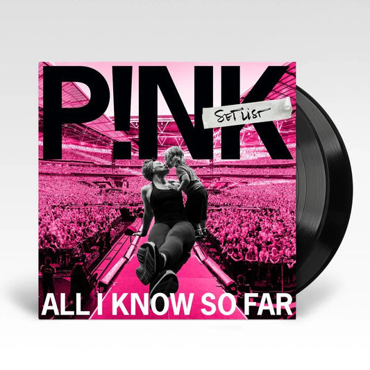 P!nk - All I Know So Far: Setlist [2LP]
