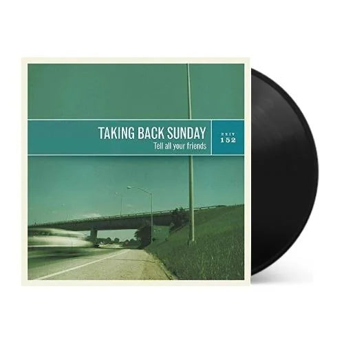Taking Back Sunday - Tell All Your Friends