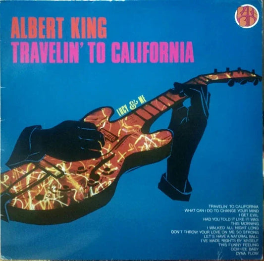 Albert King - Travelin To California [Limited 180-Gram with Bonus Tracks]