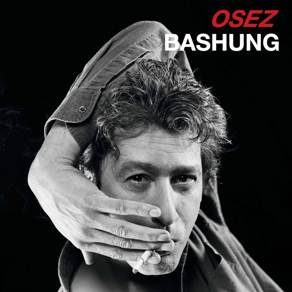 Alain Bashung - Osez Bashung