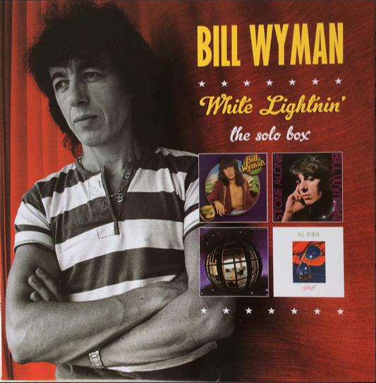 BILL WYMAN - WHITE LIGHTNIN': THE SOLO BOX (SIGNED! 4LP) VINYL BOX SET